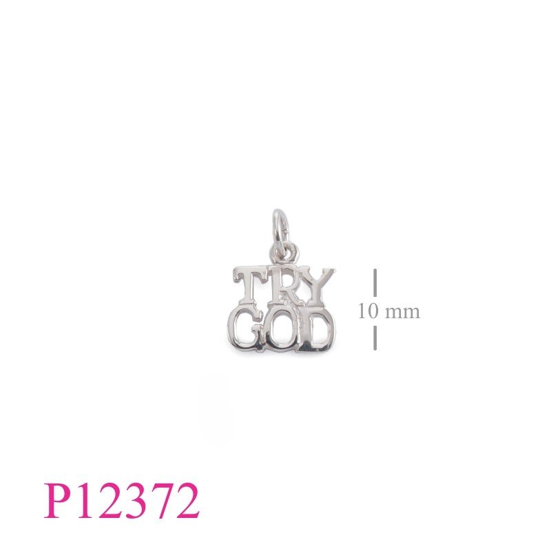 Pendant, "TRY GOD".