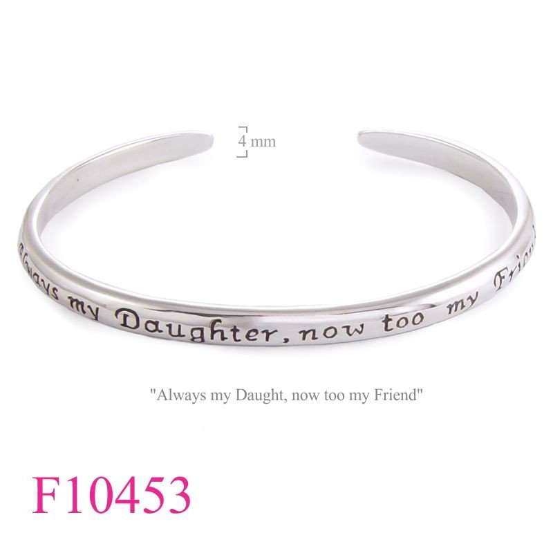 Bangle, "Always my Daught, now too my Friend"