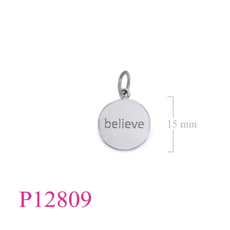 <p>Pendant, 15mm "believe" round tag.</p>